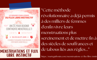 Menstruations et Flux Libre Instinctif